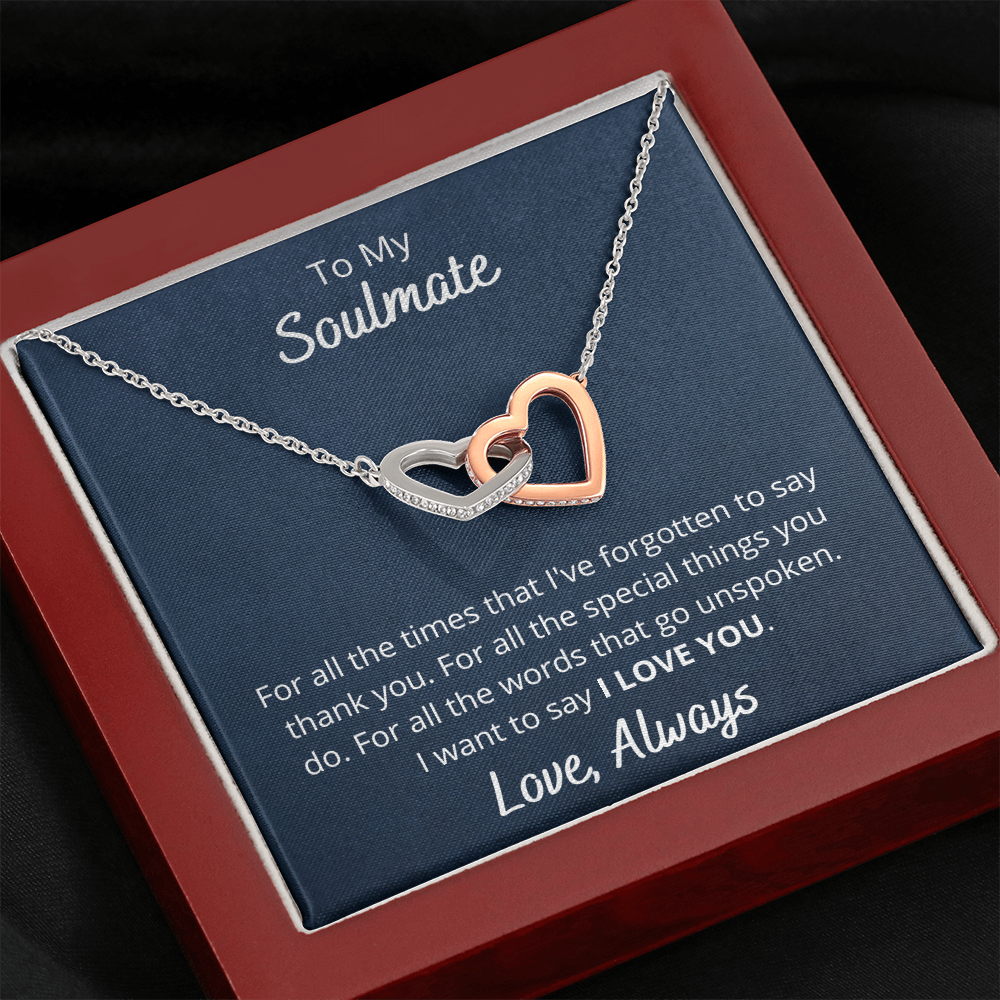 To My Soulmate I Want To Say I Love You Luxury Necklace Gift