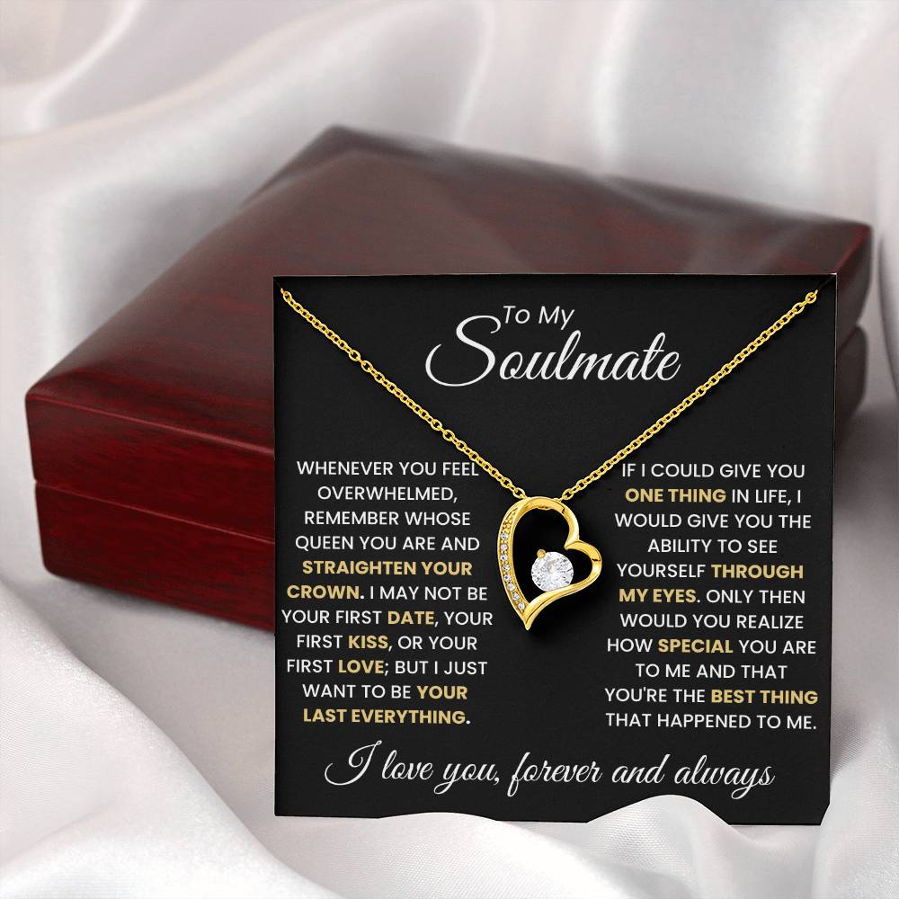 To My Soulmate, Straighten Your Crown Forever Love Luxury Pendant Necklace Gift