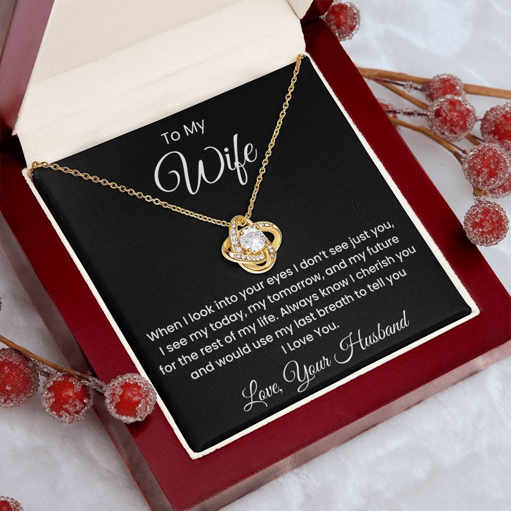 To My Wife, I Cherish You Love Knot Luxury Pendant Necklace Gift
