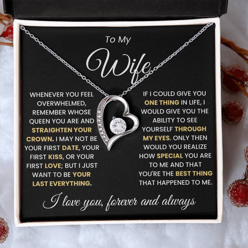 To My Wife, Straighten Your Crown Forever Love Luxury Pendant Necklace Gift