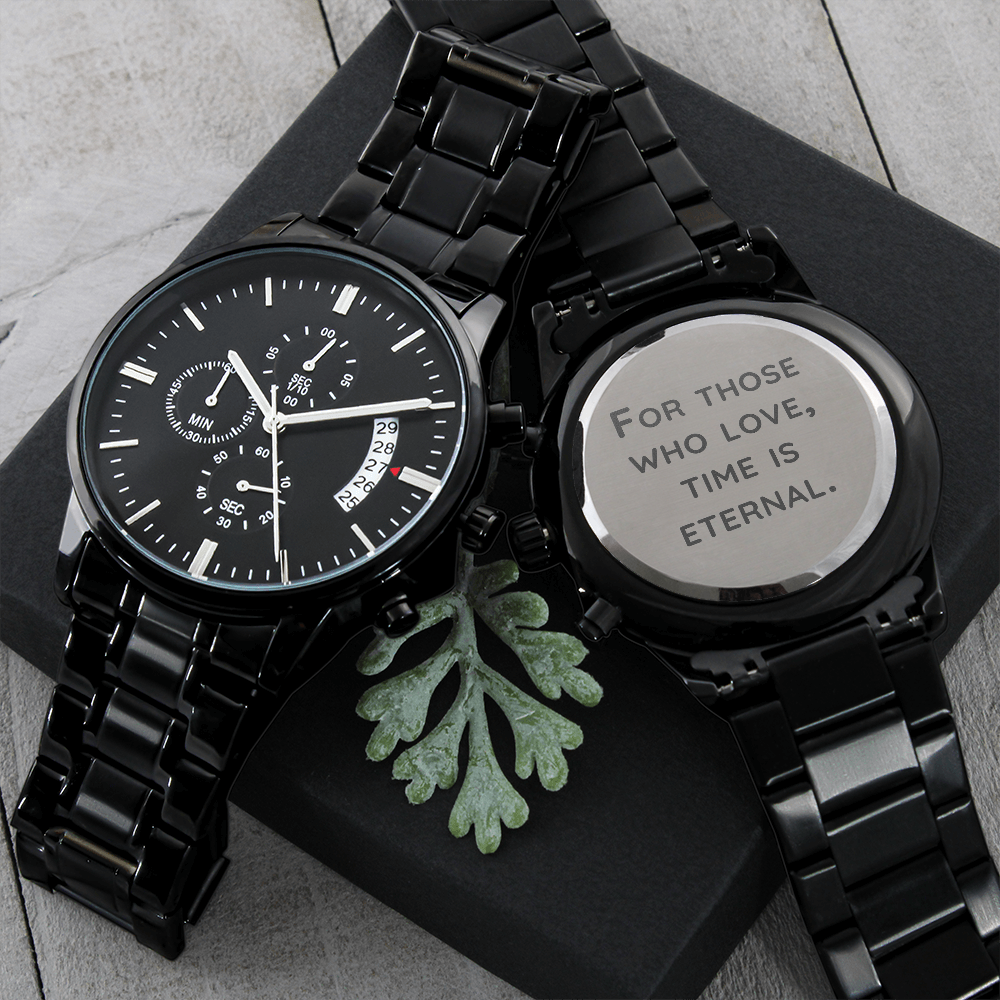 Time Is Eternal Engraved Luxury Black Chronograph Watch