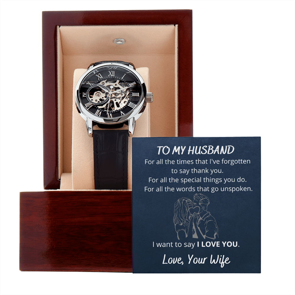 To My Husband I Want To Say I Love You Unique Openwork Automatic Winding Luxury Watch