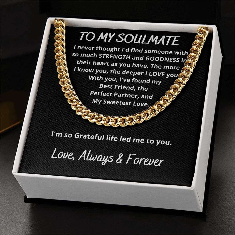 To My Soulmate My Sweetest Love Cuban Link Chain Necklace Gift