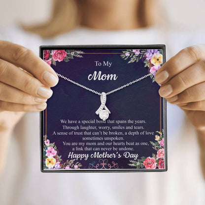 To My Mom, A Special Bond That Spans The Years Mother's Day Necklace