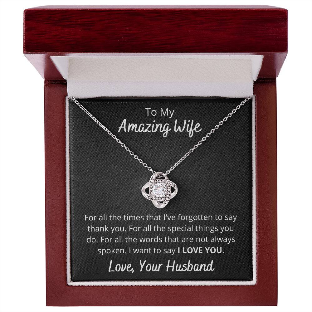 To My Amazing Wife I Want To Say I Love You Luxury Necklace Gift